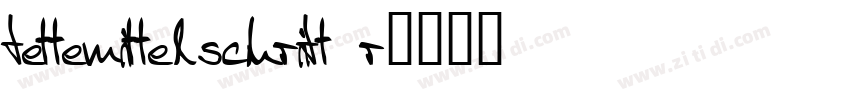 fettemittelschrift r字体转换